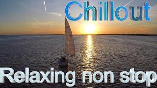 Music for body and soul,Relaxing,Chillout.