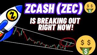 Zcash Coin (ZEC) Is Breaking Out Right Now!