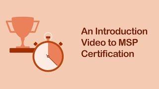 Introduction To MSP® Certification Training | Simplilearn