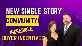 New Single Story Communtity