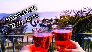 Gardasee März 2016 (Mit dem Wohnmobil unterwegs)