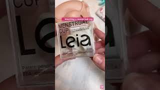 Inserting & Removing Menstrual Cup ⭐ Feat. The Leia Cup