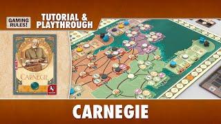 Carnegie - Tutorial & Playthrough