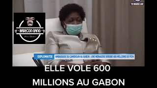 ELLE VOLE 600 MILLIONS AU GABON !!!