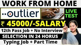 Work from Home Jobs 2024 | Online jobs at home | Writing jobs FOR 12TH PASS | Outlier Jobwithmayra