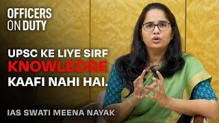 Kaise Crack Karein UPSC Ko ? | Tips and Tricks | IAS Swati Meena Naik