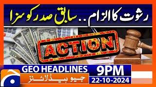 Geo News 9 PM Headlines - 22 October 2024