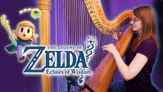 Zelda: Echoes of Wisdom Main Theme | Harp Cover