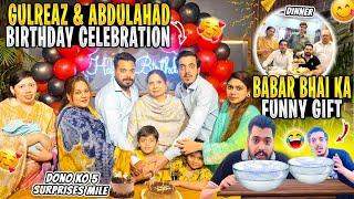 Dono Bhai Ko 5 Surprises Mile | Babar Bhai Ne Dono K Sath Kia Ker Diya Gulreaz & Abdul Ahad Birthday