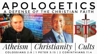 Apologetics for Christians: A Defense of the Faith | PT1 False Gospel PT2 False Teachers & Spirits