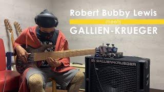 Bubby Lewis meets Gallien-Krueger / 115RBH & LEGACY 500