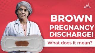 Brown Discharge In Early Pregnancy (Hindi) | Brown Discharge During Pregnancy | Mylo App