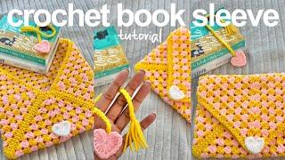 how to: crochet book sleeve | beginner friendly tutorial