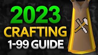 Complete 1-99 Crafting Guide (OSRS)