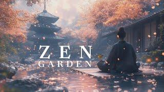 Beautiful Zen Garden - Japanese Flute Music for Relaxing Vibes, Positive Thoughts, Stress Relief