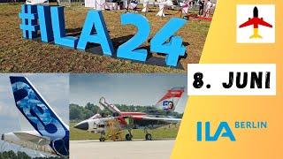 ILA 2024: Samstag | Airshow Highlights und Static Display | 8. Juni 2024