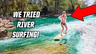 WE TRIED RIVER SURFING!