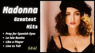  MADONNA GREATEST HITS  (Best Songs - It's not a full album) 