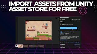 How to Import Assets from Unity Asset Store 2023