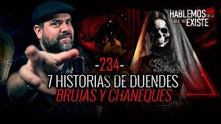 7 Historias de Duendes, Brujas y Chaneques | EP 234 | EL NARRADOR