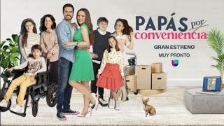 Papás Por Conveniencia | Muy Pronto | Univision