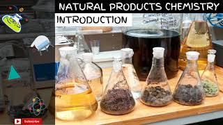 Introduction to Natural Products Chemistry | Natural Products Chemistry