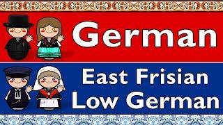 GERMANIC: GERMAN & EAST FRISIAN LOW GERMAN