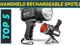 Top 5 Best Handheld Rechargeable Spotlights in 2023