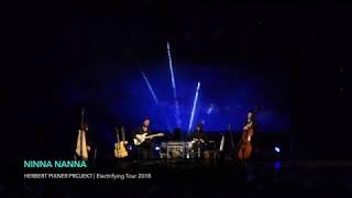 NINNA NANNA  Herbert Pixner Projekt | Electrifying Tour 2018 (live)