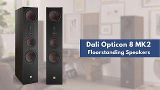 Dali Opticon 8 MK2 - Floorstanding Speakers