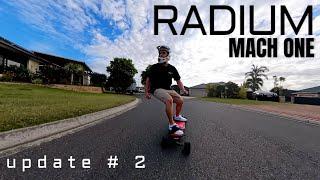 Radium Mach One Update