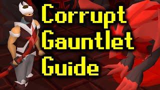 Corrupted Gauntlet Guide