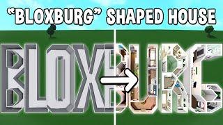 Building the WORD 'BLOXBURG' into a Bloxburg House