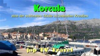 Rundgang durch Korcula eine der schönsten Städte in Dalmatien (Kroatien)  jop TV Travel