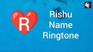 Rishu Name Ringtone || Name Ringtone || Yogesh Kumar Sonwal