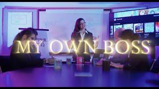 My Own Boss (Official Music Video)