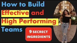 High Performing Team | Effective Team Characteristics | Build Successful Teams