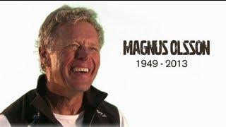 Magnus Olsson 1949-2013 | Volvo Ocean Race