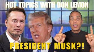 HOT TOPICS | Who is Really in Charge...Donald Trump or Elon Musk?! - December 19th, 2024