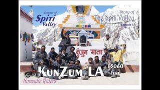 Kunzum Pass 15060 Ft |Story of Spiti Valley Bike Trip | Nomadic Riders | સ્પીતી વેલી | હિમાચલ પ્રદેશ