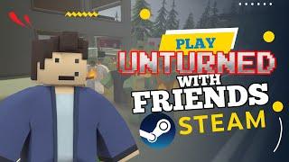 How To Play Unturned With Friends (STEAM, 2025)