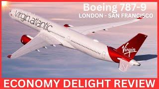 Virgin Atlantic Boeing 787-9 Flight Review in Economy Delight: London Heathrow to San Francisco