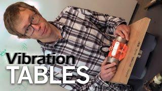 Build the right Vibration Table for your Project