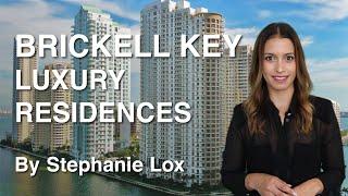 Brickell Key Miami Luxury Real Estate by Stephanie Lox