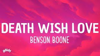 Benson Boone - Death Wish Love (From Twisters: The Album)(Lyric Video)