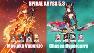 C0 Mavuika Vaporize & C0 Chasca Hypercarry | Spiral Abyss 5.3 | Genshin Impact