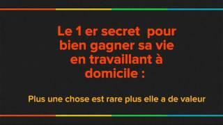 3 secrets pour  trouvrer un travail à domicile sérieux