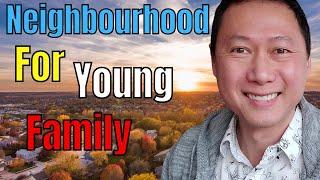 Living in Edmonton - Neighbourhood for young family in South East Edmonton