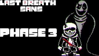 UNDERTALE LAST BREATH PHASE 3 FIGHT