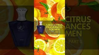 5 best citrus fragrances for men #fragranceformen #sexiestmensfragrance #mensperfume #menscologne